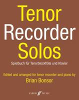 Tenor Recorder Solos: Score and Part 0571508405 Book Cover