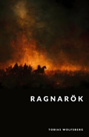 Ragnaro¨k: The Twilight of the Gods (The Northern Legends Series) B0FJ2PQ2KG Book Cover