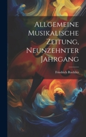 Allgemeine Musikalische Zeitung, neunzehnter Jahrgang 1021544698 Book Cover