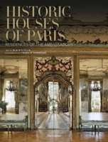 Historic Houses of Paris: Residences of the Ambassadors 2080301489 Book Cover