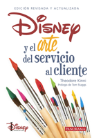 Disney y el arte del servicio al cliente 6078469258 Book Cover