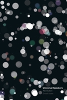 Universal Speakers: Revolution - Outerplanetary Beings Sharing a History from All Over The Universe B0B2J843RW Book Cover