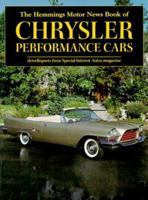 The Hemmings Motor News Book of Chrysler: Performance Cars (The Hemmings' Motor News) 0917808398 Book Cover