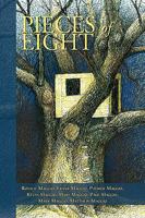 Pieces of Eight: Still Best Friends After All These Years 1450033482 Book Cover