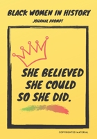 Black Women In History: Black History Month Prompt About Exceptional Black Women In History (29 Days of Writing) B083XQ1L2V Book Cover