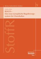 Reach - Das Neue Europaische Regulierungssystem Fur Chemikalien 3869651318 Book Cover