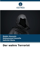 Der wahre Terrorist (German Edition) 6209410529 Book Cover