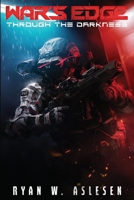 War's Edge: Through the Darkness B0CV439W54 Book Cover
