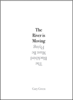 The River Is Moving 8894515524 Book Cover