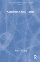 Catalonia: A New History 1032111917 Book Cover