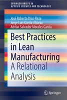 Best Practices in Lean Manufacturing: A Relational Analysis 303097751X Book Cover