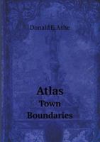 Atlas Town Boundaries 5518917708 Book Cover