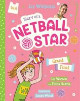 Grand Final (Diary of a Netball Star #4) 1761520024 Book Cover