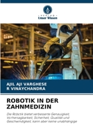 Robotik in Der Zahnmedizin (German Edition) 6209456138 Book Cover