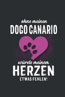 Ohne meinen Dogo Canario: Wochenplaner 2020 Kalender mit einer Woche je Doppelseite und Jahres- und Monats�bersicht ca. Din A5 1686726694 Book Cover