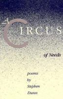 A Circus of Needs: Poems 0915604159 Book Cover