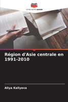 Région d'Asie centrale en 1991-2010 6205745860 Book Cover
