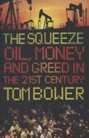 Oil: Money, Politics, and Power in the 21st Century 0446547980 Book Cover