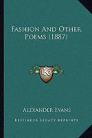 Fashion And Other Poems 1120194776 Book Cover