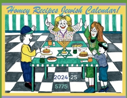 Homey Recipes Jewish Calendar 2024 -25 0974403970 Book Cover