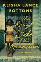 The Rough Side of the Mountain: A Memoir 0063420082 Book Cover