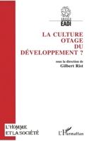 La culture, otage du développement ? 2738423116 Book Cover