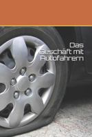 Das Geschäft mit Autofahrern 1792112637 Book Cover