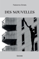 Des nouvelles (French Edition) 2414432691 Book Cover