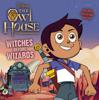 Owl House Witches Before Wizards 1368067433 Book Cover