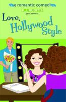 Love, Hollywood Style (Simon Romantic Comedies) 1416951385 Book Cover