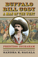 Buffalo Bill Cody, a Man of the West 0700627626 Book Cover