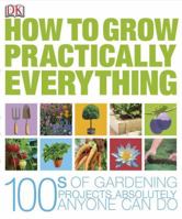 RHS How To Grow Practically Everything 0756633419 Book Cover