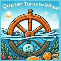 Quarter Turns The Wheel B0FCSMNHJC Book Cover
