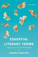 Essential Literary Terms: A Brief Norton Guide with Exercises 0393928373 Book Cover