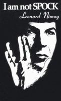 I Am Not Spock 0345257197 Book Cover