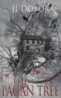 The Pagan Tree 183847630X Book Cover