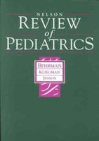Nelson Review of Pediatrics 0721655793 Book Cover