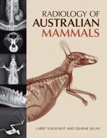 Radiology of Australian Mammals 0643108645 Book Cover