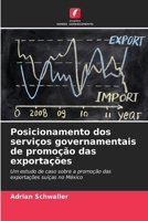 Posicionamento dos serviços governamentais de promoção das exportações (Portuguese Edition) 6209491057 Book Cover