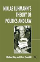 Niklas Luhmann's Theory of Politics and Law 1403998019 Book Cover