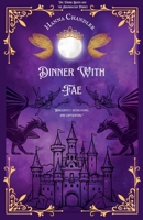 Dinner With Fae B0DMKC2HKD Book Cover