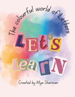 The colourful world of letters B0CTMW1GV2 Book Cover