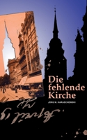 Die fehlende Kirche 3754343777 Book Cover