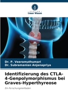 Identifizierung des CTLA-4-Genpolymorphismus bei Graves-Hyperthyreose 6205386518 Book Cover