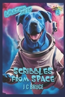 Scribbles From Space: The Light Fantastic 2: Amazing Pets B0FMK7HGTV Book Cover