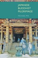 Japanese Buddhist Pilgrimage 1845539176 Book Cover