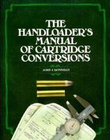 The Handloader's Manual of Cartridge Conversions