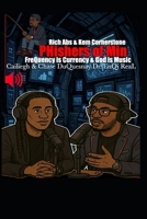 Rich Abs & Kem Cornerstone PHishers of Min: Frequency is Currency & God is Music (Pastor Rich Temple of QRST) B0FGXPV166 Book Cover