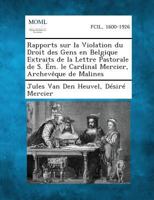 Rapports Sur La Violation Du Droit Des Gens En Belgique 2013516002 Book Cover