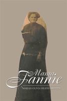 Mama Fannie 1796021202 Book Cover